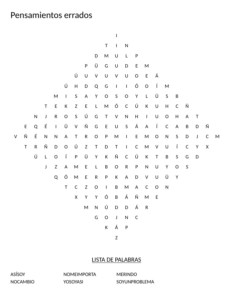 Diamond-shaped Spanish word search on negative self-talk phrases like "Yo soy así" and "Soy un problema."